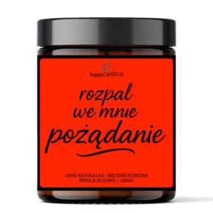 Rozpal We Mnie Pożądanie szója gyertya